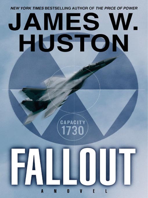 Title details for Fallout by James W. Huston - Available